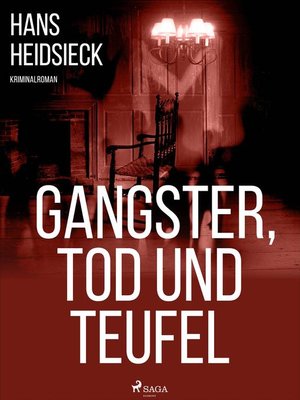 cover image of Gangster, Tod und Teufel